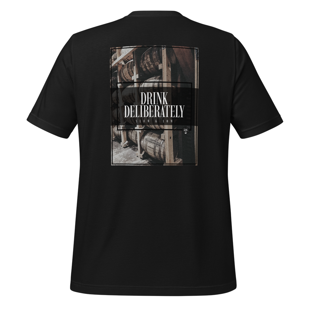 DRINK DELIBERATELY TEE