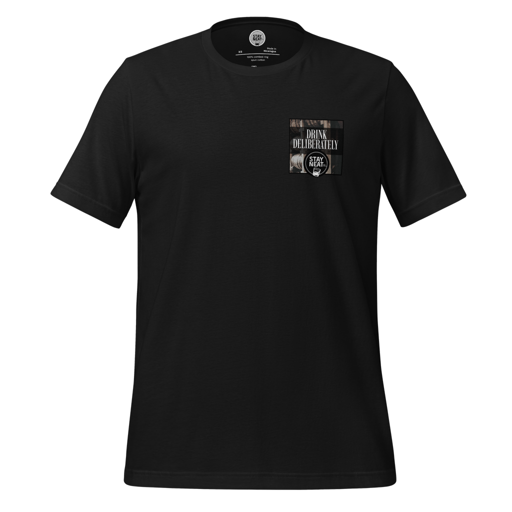 DRINK DELIBERATELY TEE